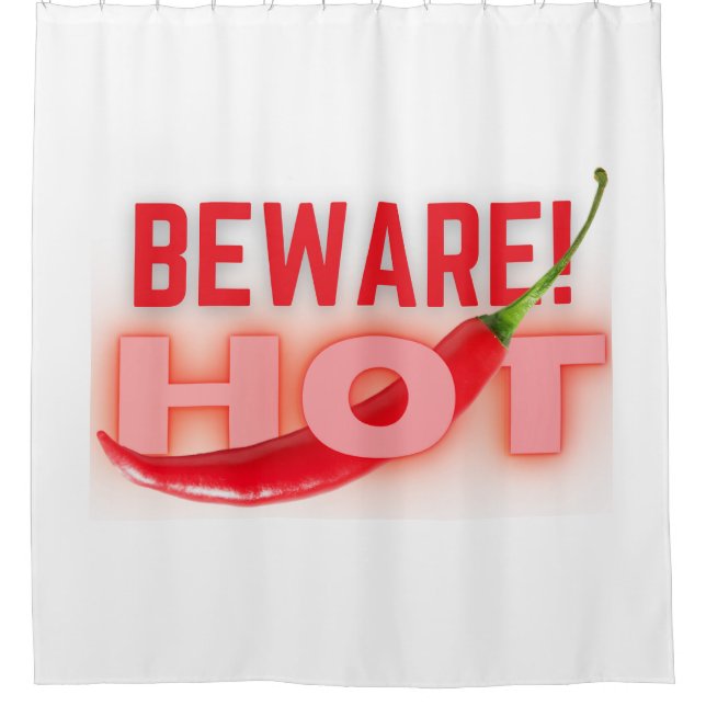 Beware hot    shower curtain (Front)