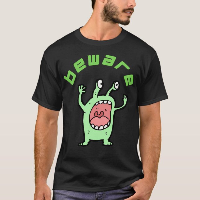 Beware Of Alien T-Shirt (Front)