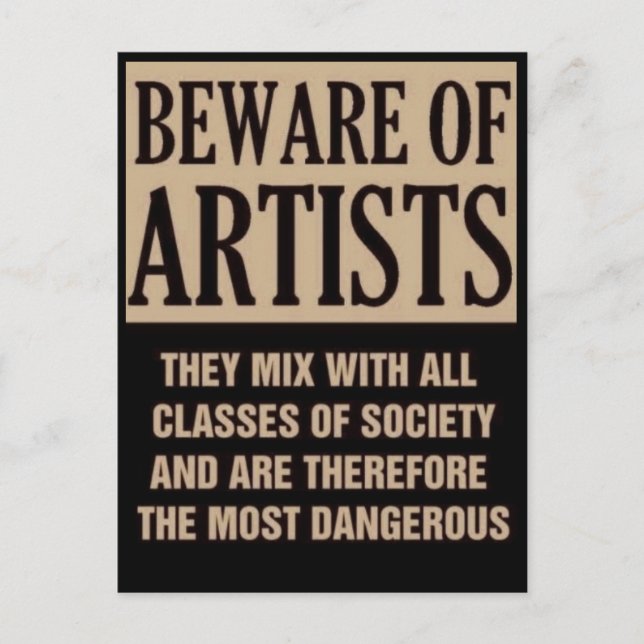beware of artists... postcard (Front)