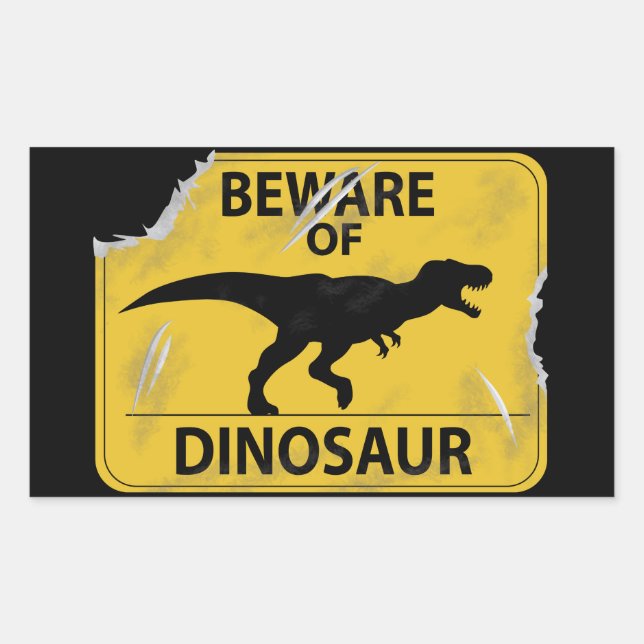 Beware of Dinosaur (damaged) Rectangular Sticker (Front)