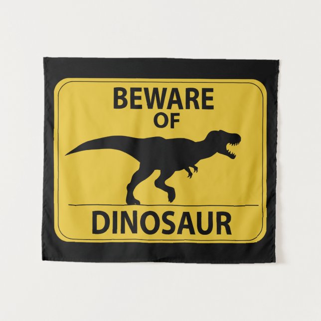 Beware of Dinosaur Tapestry (Front (Horizontal))