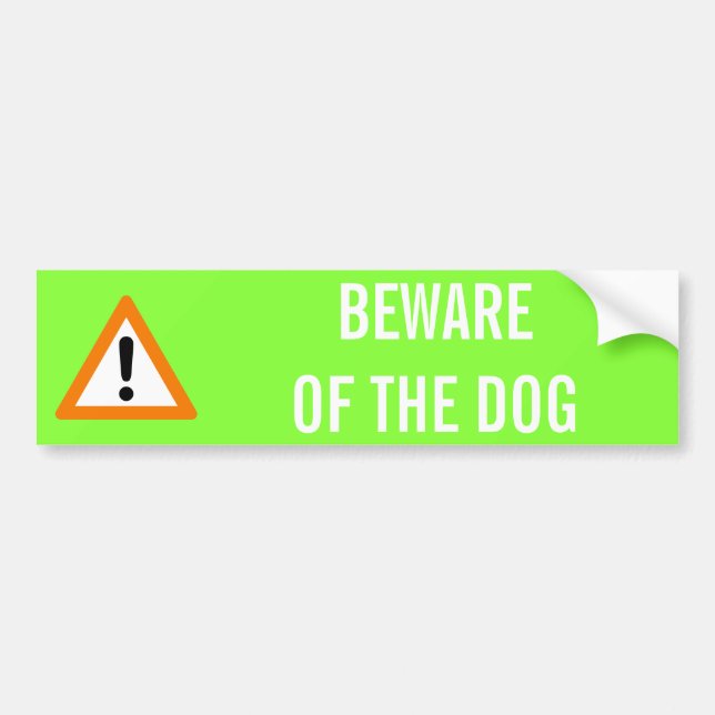 BEWARE OF DOG BUMPER STICKER (Front)
