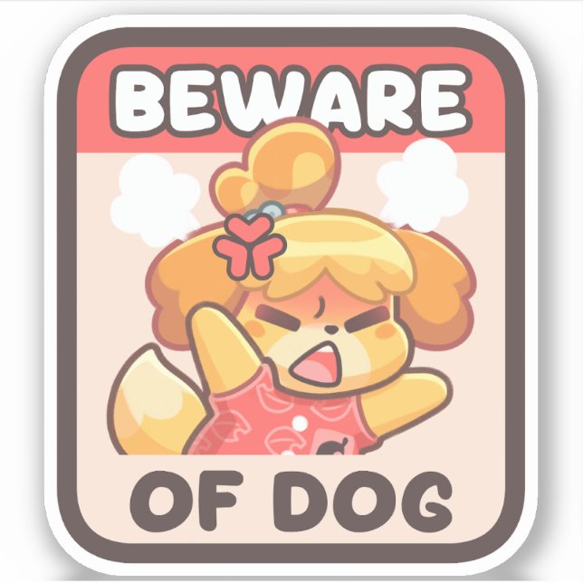Beware of dog - Sticker (Front)