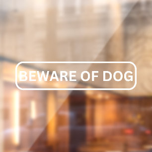Beware of Dog Storefront Decal