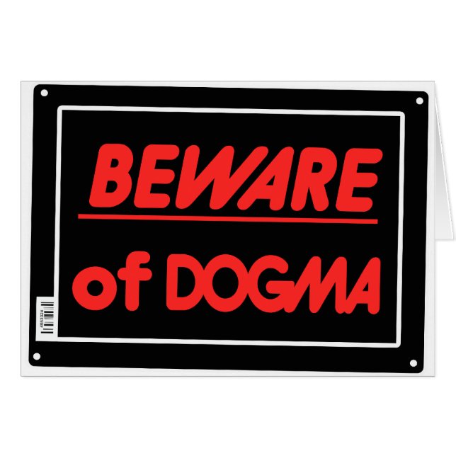 Beware of Dogma Atheist (Front Horizontal)