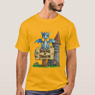 Beware of Dragon T-Shirt – Cute Fantasy Dragon tee