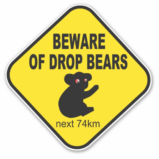beware of drop bears funny Australian legend joke (Front)