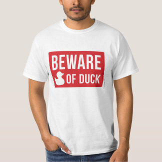 Beware of Duck T-Shirt