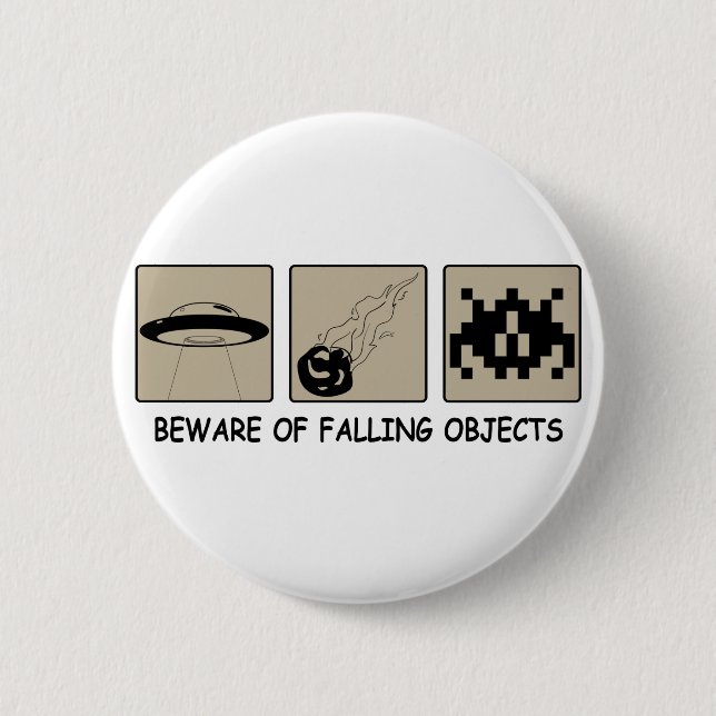 Beware of Falling Objects Button (Front)