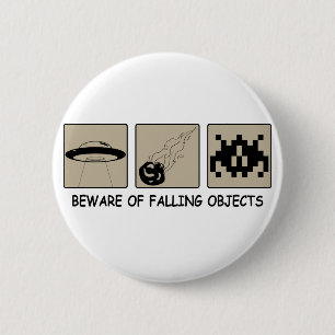 Beware of Falling Objects Button