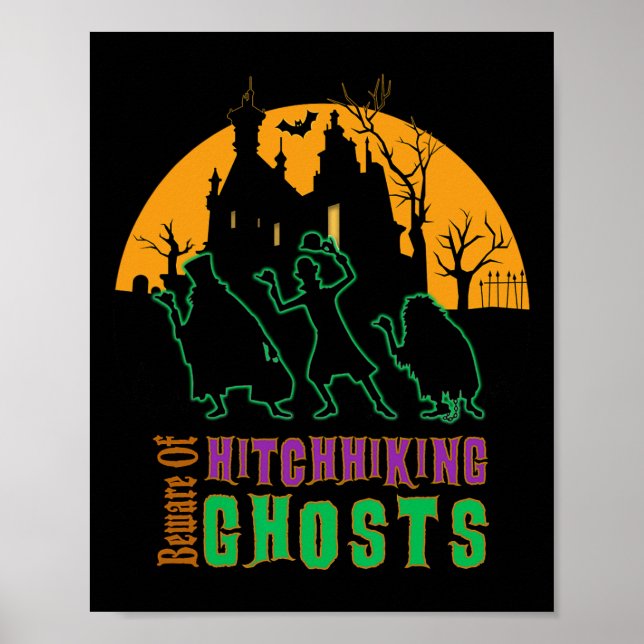 Beware Of Hitchhiking Ghosts Halloween  Poster (Front)