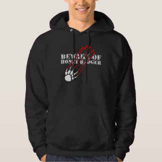 Beware of honey badger hoodie