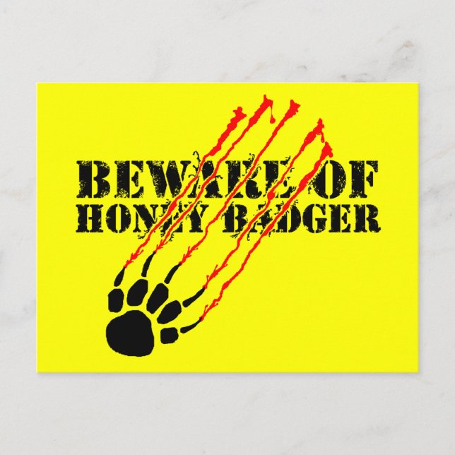 Beware of honey badger postcard (Front)