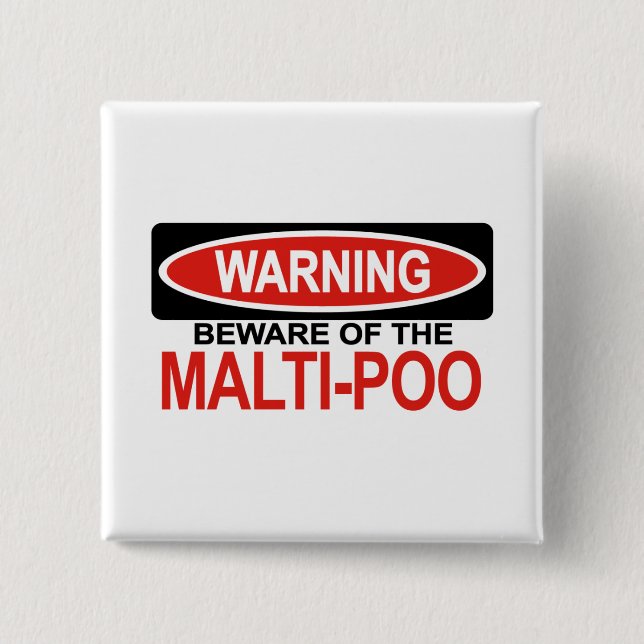 Beware Of Malti-Poo 15 Cm Square Badge (Front)