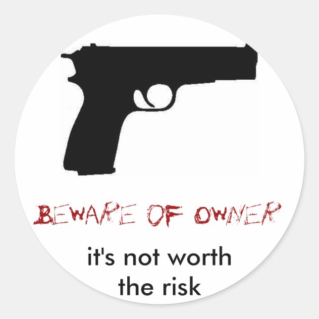 Beware of Owner Classic Round Sticker (Front)