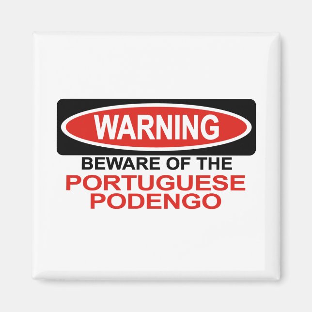 Beware Of Portuguese Podengo Magnet (Front)
