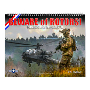 BEWARE of ROTORS! US Military Helicopters and VTOL Calendar