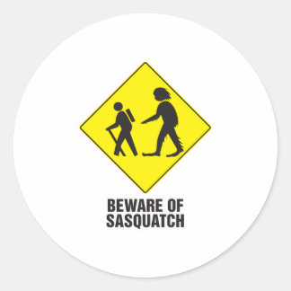 Beware of Sasquatch Classic Round Sticker