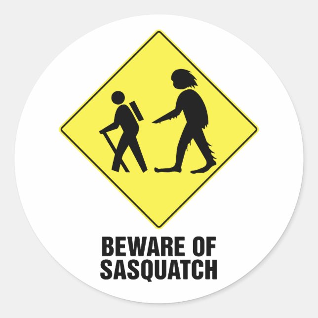 Beware of Sasquatch Classic Round Sticker (Front)