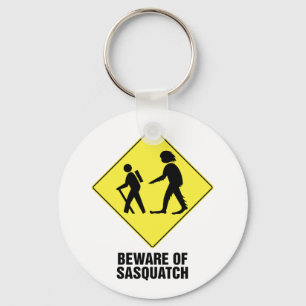 Beware of Sasquatch Key Ring