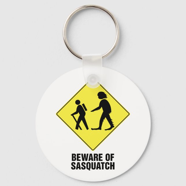 Beware of Sasquatch Key Ring (Front)