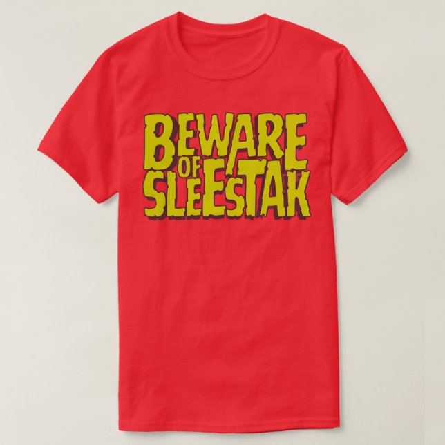 Beware of Sleestak T-Shirt (Design Front)