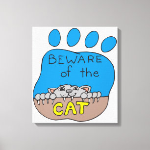 Beware of the Cat Canvas Print