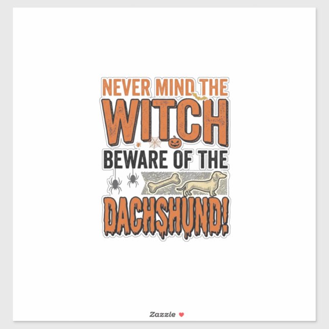 Beware Of The Dachshund Halloween Witch Shirt_1 (Sheet)