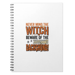 Beware Of The Dachshund Halloween Witch Shirt_1 Notebook