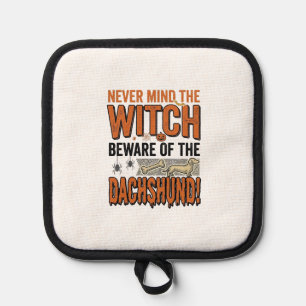 Beware Of The Dachshund Halloween Witch Shirt_1 Pot Holder