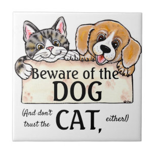 Beware of the Dog Cat Funny House Warning Sign Tile