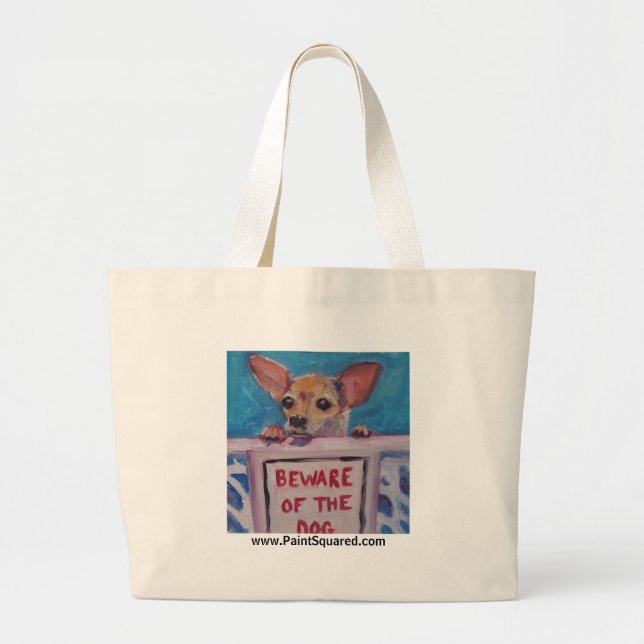 Beware of the Dog • WOOF!  • TOTE (Front)