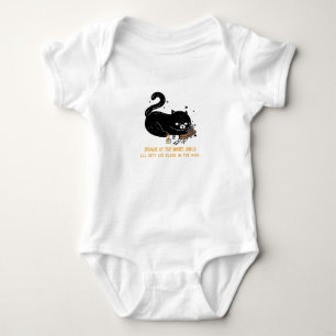 Beware of the night, child. all cats are black baby bodysuit