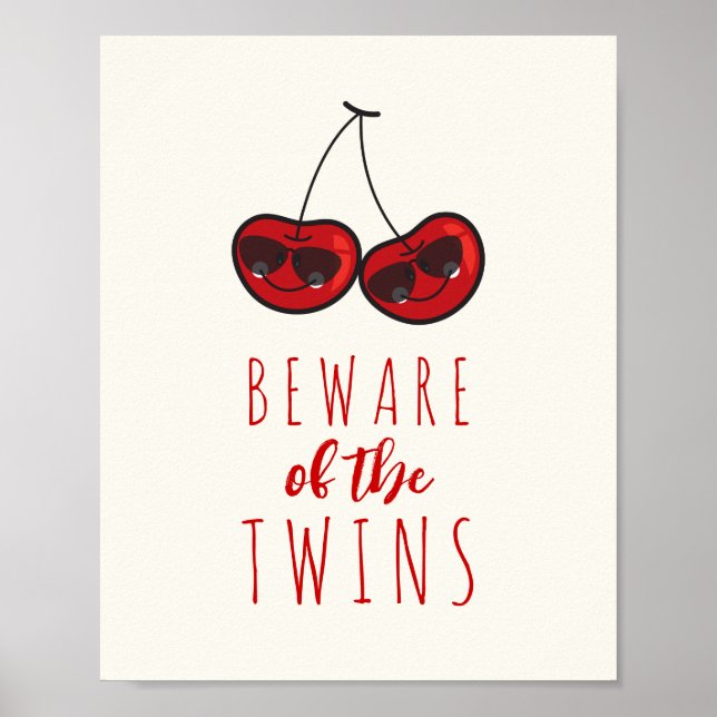 Beware Of The Twins Cool Cheeky Cherries Kid's Art Poster (Front)
