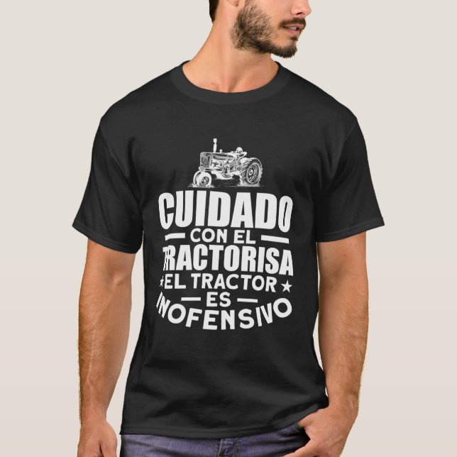 Beware of tractorist Tractor is harmless tractor T-Shirt (Front)