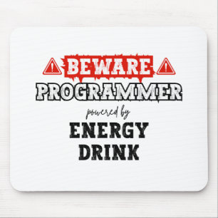 Beware: Programmer Powered By Energy Drink   Coder Mouse Pad