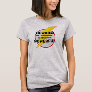 Beware T-Shirt