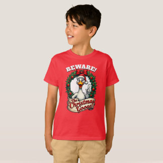 BEWARE! The Christmas Goose! Watch you six! T-Shirt