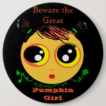 Beware the GREAT PUMPKIN Girl (PIN)