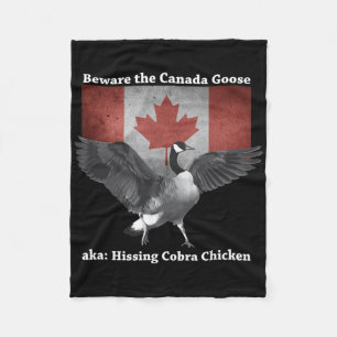 Beware The Hissing Cobra Chicken Aka Canadian Goos Fleece Blanket