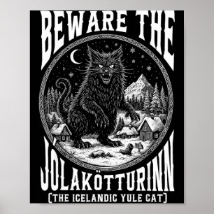 Beware The Jolakotturinn Yule Cat Icelandic Christ Poster