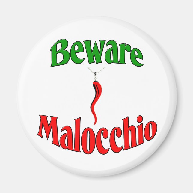 Beware The Malocchio (Evil Eye) Magnet (Front)