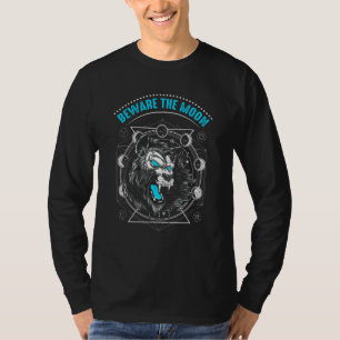 Beware The Moon For Werewolf  And Wolves Fans 1 T-Shirt