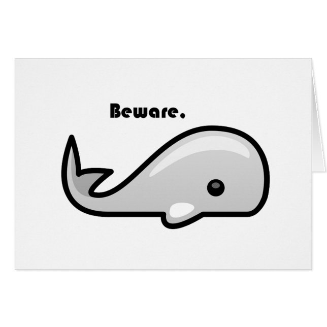 Beware the White Whale Cartoon (Front Horizontal)