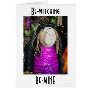 BEWITCHING AND BE MINE EVERY DAY / ALL THE TIME