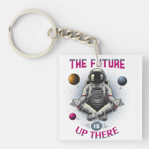 Beyond Boundaries: Future is Up There - Astronaut Key Ring