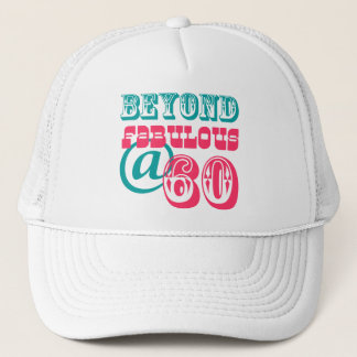 Beyond Fabulous 60th Birthday Hat