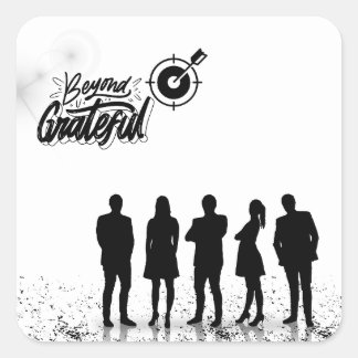 Beyond grateful  square sticker