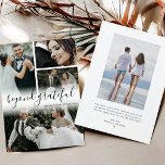 Beyond Grateful Wedding Photo Thank You Card<br><div class="desc">Simple wedding thank you cards to send our to your wedding guests to show your appreciation of them helping you celebrate your wonderful day. Featuring 4 wedding photos on the front, the title "beyond grateful" in a elegant script font, on the back is a photo of you both on your...</div>