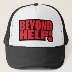 beyond help trucker hat